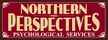 Northern Perspectives&nbsp;Psychological Services